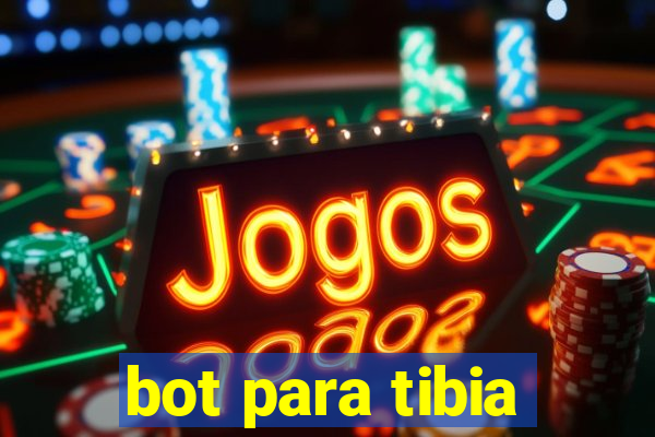 bot para tibia